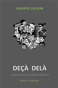de-ca-de-la-par-philippe-pichon-editions-france-univers