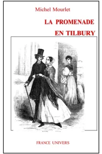 la-promenade-en-tilbury-par-michel-mourlet-editions-france-univers